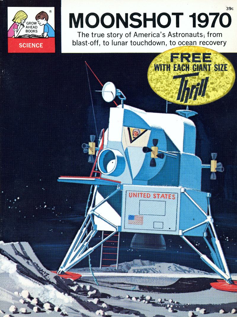 Cover illustration of Moonshot 1970 by Martha Lomask, illustrated by Gordon Mellor,  For Children, Inc. Columbus, Ohio, © 1967
